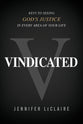 Vindicated: Keys to Seeing God's Justice in Every Area of Your Life