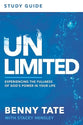 Unlimited (Study Guide): Experiencing the Fullness of God’s Power in Your Life