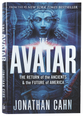 The Avatar: The Return of the Ancients & the Future of America