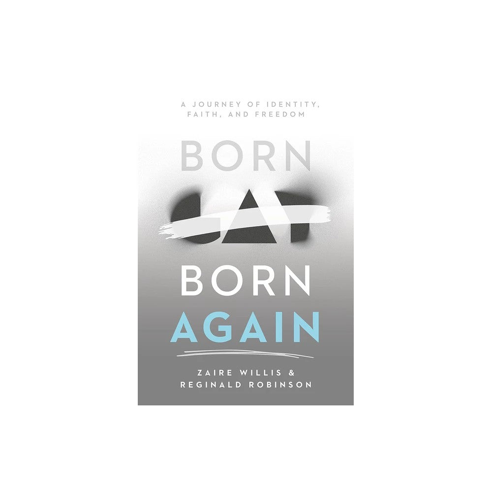 Born Gay, Born Again: A Journey of Identity, Faith, and Freedom