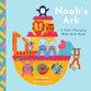 Noah's Ark: A Color-Changing Bible Bath Book!