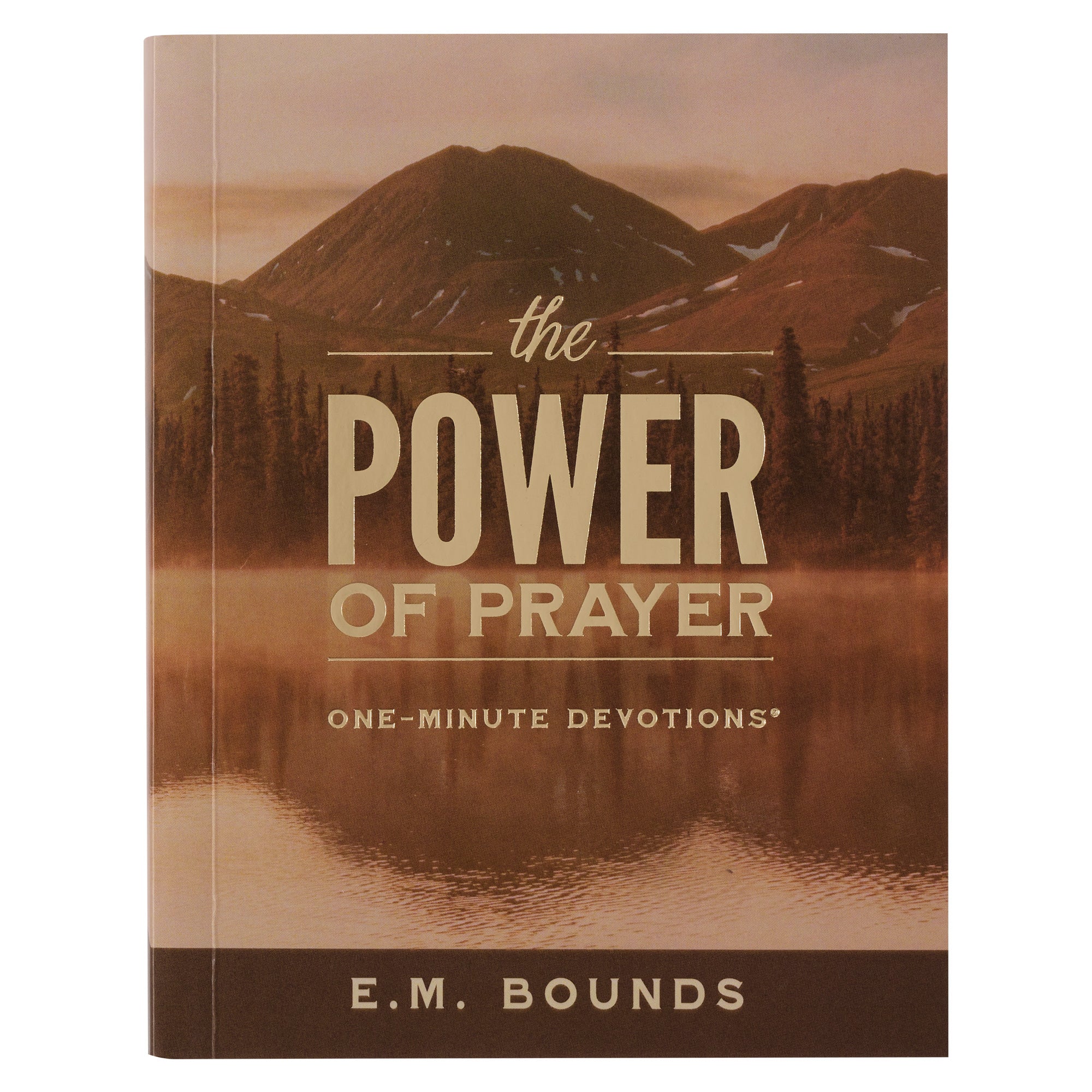 The Power of Prayer (One-minute Devotions)