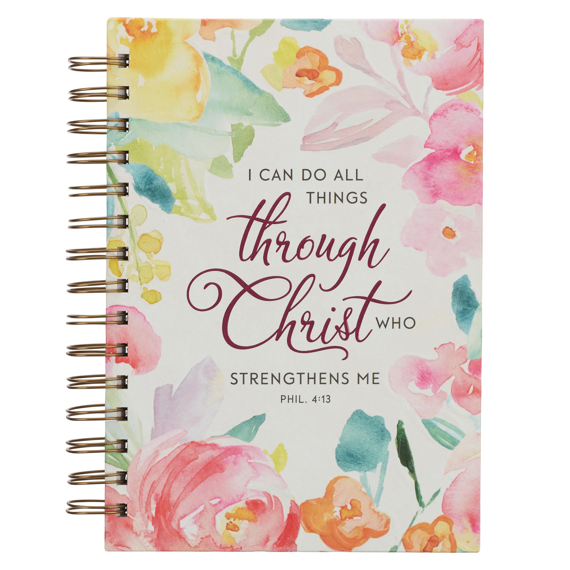 Journal: All Things Through Christ Bright Watercolor Floral (Philippians 4:13)
