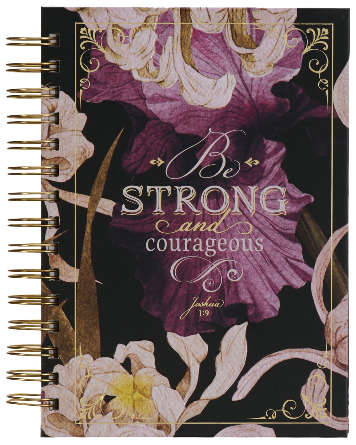 Journal: Be Strong and Courageous (Jewel Tone Collection)