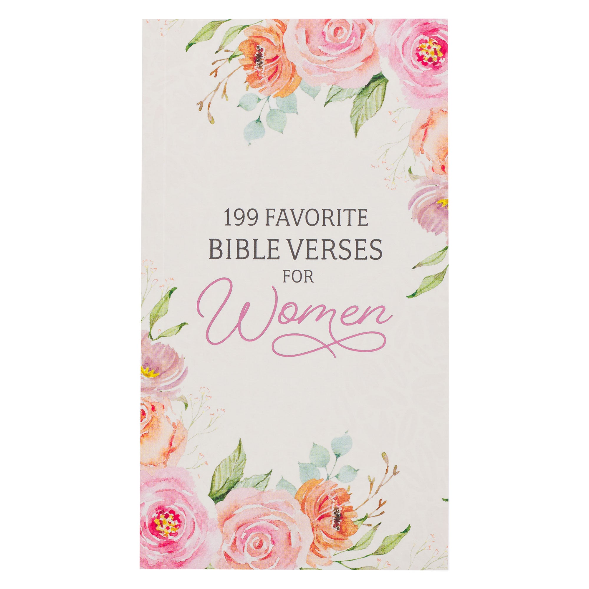 199 Favorite Bible Verses For Women