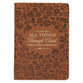Journal with Zipper: All Things, Phil. 4:13, Trust Honey-brown Floral