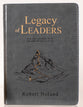Legacy of Leaders: A 40-Day Journey with the Men of God's Word