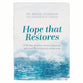 Hope That Restores