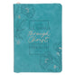 Journal:  Zippered: Teal All Things Through Christ Phil. 4:13