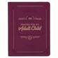 199 Prayers for My Adult Child: A Prayer and Journaling Guide, Burgundy