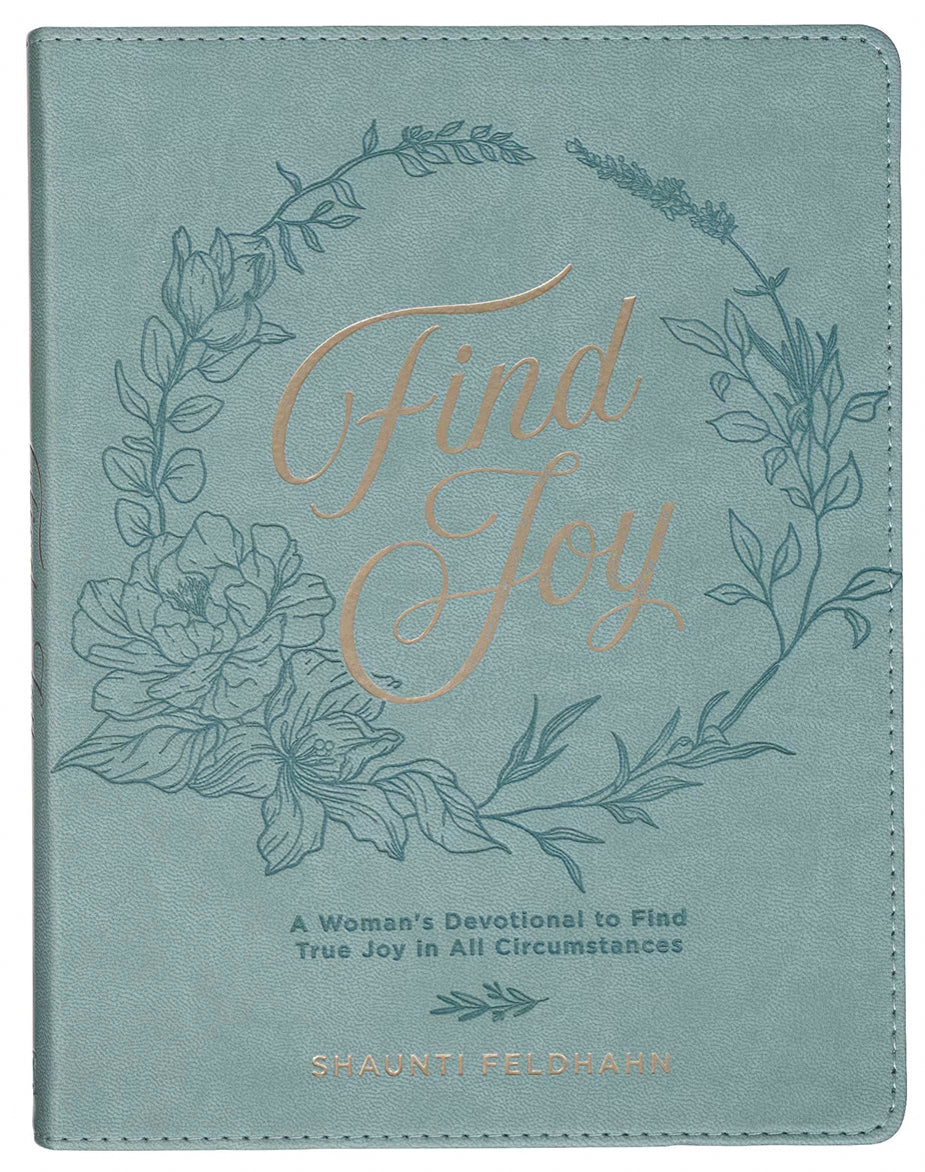 Find Joy: A Woman's Devotional to Find True Joy in All Circumstances, Mint Green