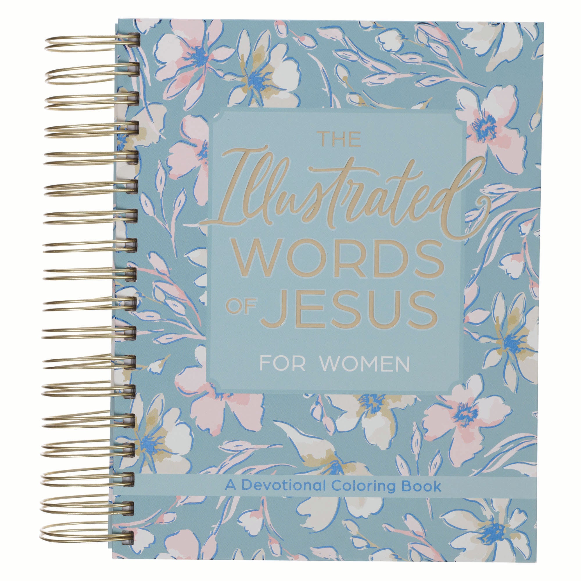 The Illustrated Words of Jesus for Women: A Devotional Coloring Book (Wirebound Hardcover)
