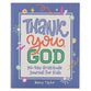 Thank You, God! 90 Day Gratitude Journal for Kids