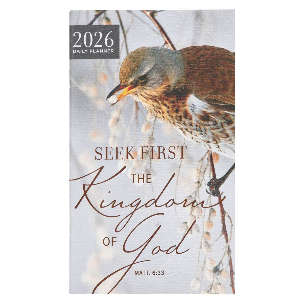 2026 24-Month Daily Diary/Planner: Seek First the Kingdom of God (Matt. 6:33) Bird