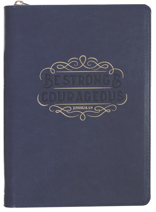 Journal Zippered: Be Strong & Courageous (Josh. 1:9) Navy