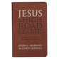 Jesus the High Road Leader: Follow the Path He Wants Us to Travel, Chestnut Brown