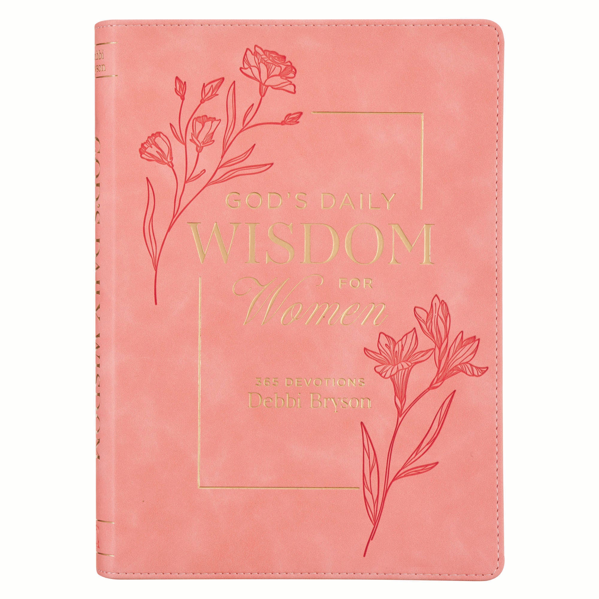 God's Daily Wisdom for Women: 365 Devotions