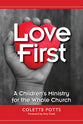 Love First: A Children's Ministry For the Whole Church