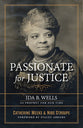 Passionate For Justice: Ida B. Wells as Prophet For Our Time