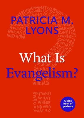 What is Evangelism? (Little Book Of Guidance Series)