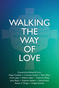 Walking the Way of Love