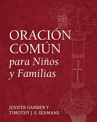 Oracion Comun Para Ninos Y Familias (Common Prayer For Children And Families) (Spanish)