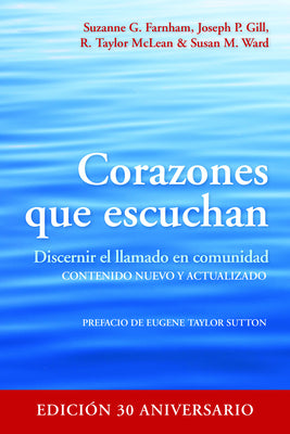 Corazones Que Escuchan: Discernir El Llamado En Comunidad (Listening Hearts) (Spanish)