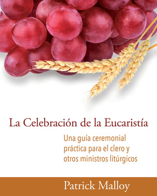 Celebracion De La Eucaristia, La (Spanish)