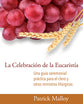Celebracion De La Eucaristia, La (Spanish)