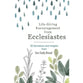 Life-Giving Encouragement from Ecclesiastes: 30 Devotions and Insights from Our Daily Bread