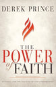 The Power of Faith: Entering Into the Fullness of God's Possibilities