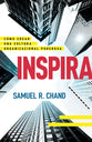 Inspira: Como Crear Una Poderosa Cultura Organizacional (Culture Catalyst) (Spanish)
