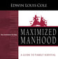 Maximized Manhood (Workbook): A Guide to Family Survival