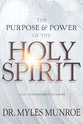 The Purpose and Power of the Holy Spirit: God's Government on Earth (Study Guide Questions Added)