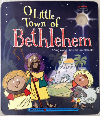 O Little Town of Bethlehem (A Christmas Carol Book Series)