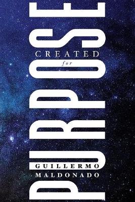 Created For Purpose