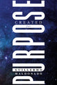 Created For Purpose