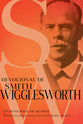 Devocional De Smith Wigglesworth: Un Devocional De 365 Dias (Smith Wigglesworth Devotional) (Spanish)