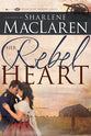 Her Rebel Heart (#01 in Hearts Of Honor Series)