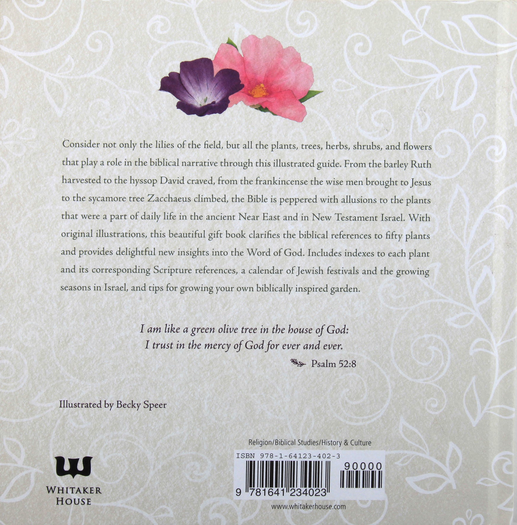 In the Garden: A Collection of Botanical Scripture Verses: An Illustrated Guide to the Plants of the Bible