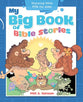 My Big Book of Bible Stories: Rhyming Bible Fun For Kids