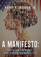 A Manifesto: Christian America's Contract With Minorities