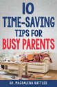 10 Time-Saving Tips For Busy Parents