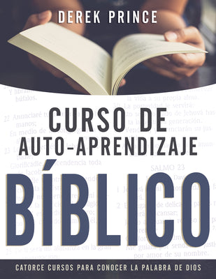 Curso De Auto-Aprendizaje Bblico: Catorce Cursos Para Conocer La Palabra De Dios (Self-study Bible Course) (Spanish)