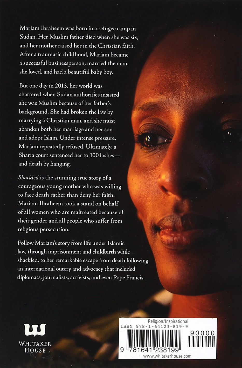 Shackled: One Woman's Dramatic Triumph Over Persecution, Gender Abuse, and a Death Sentence