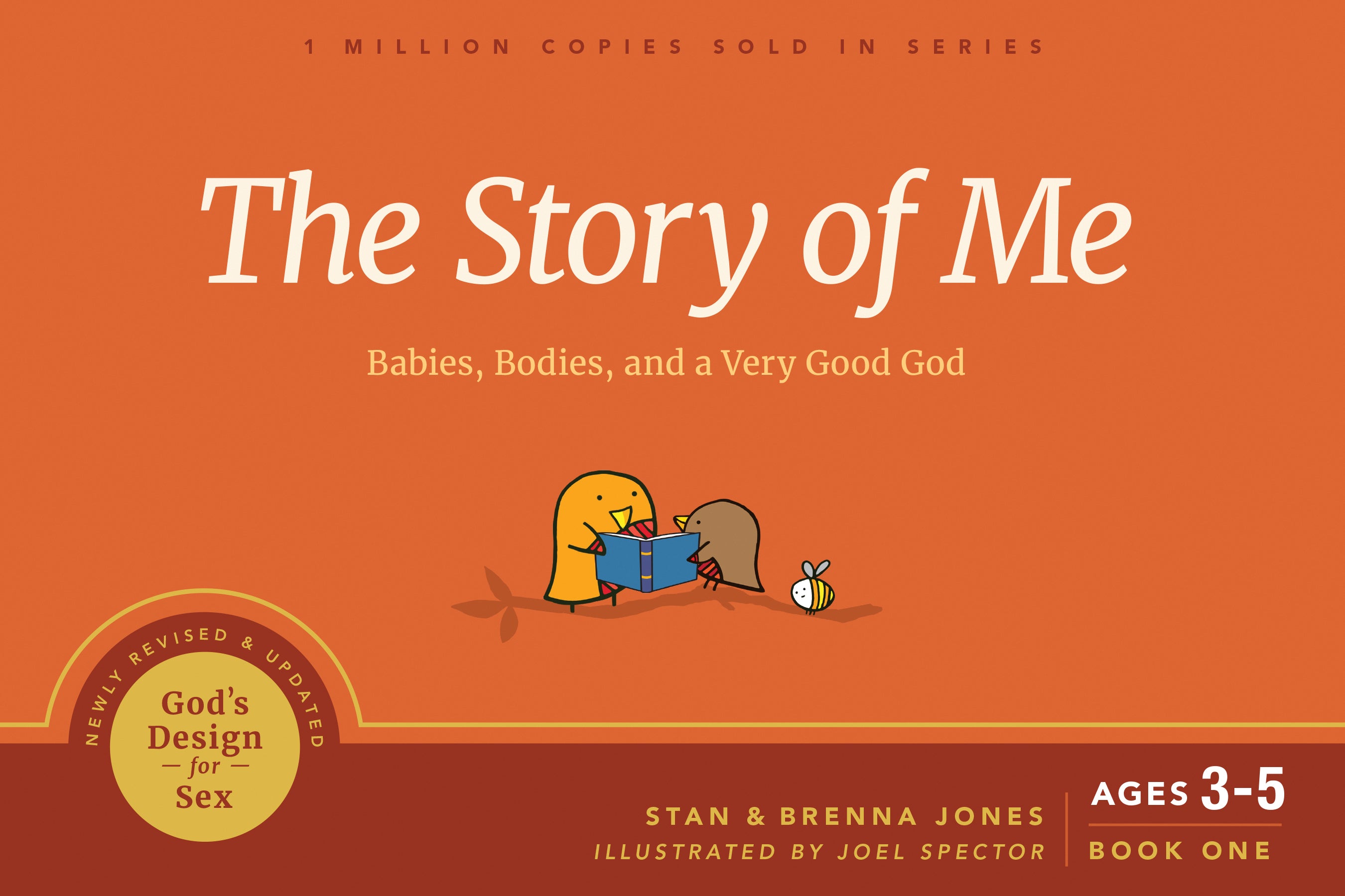 The Story of Me: Babies, Bodies, and a Very Good God (#01 in God's Design For Sex Series)
