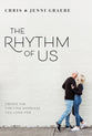 The Rhythm of Us: Create the Thriving Marriage You Long For