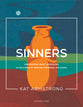 Sinners: Experiencing Jesus' Compassion in the Middle of Your Sin, Struggles, and Shame (#05 in Storyline Bible Study Series)