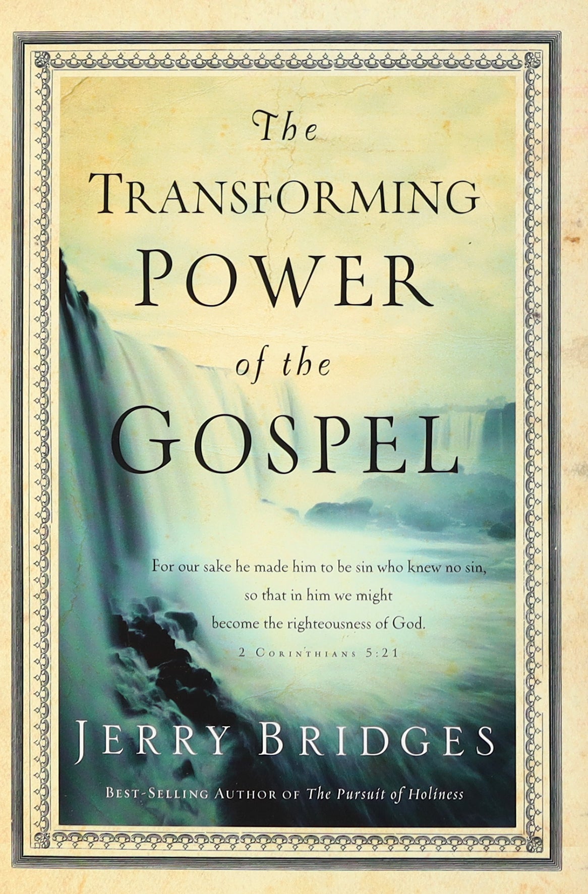 The Transforming Power of the Gospel