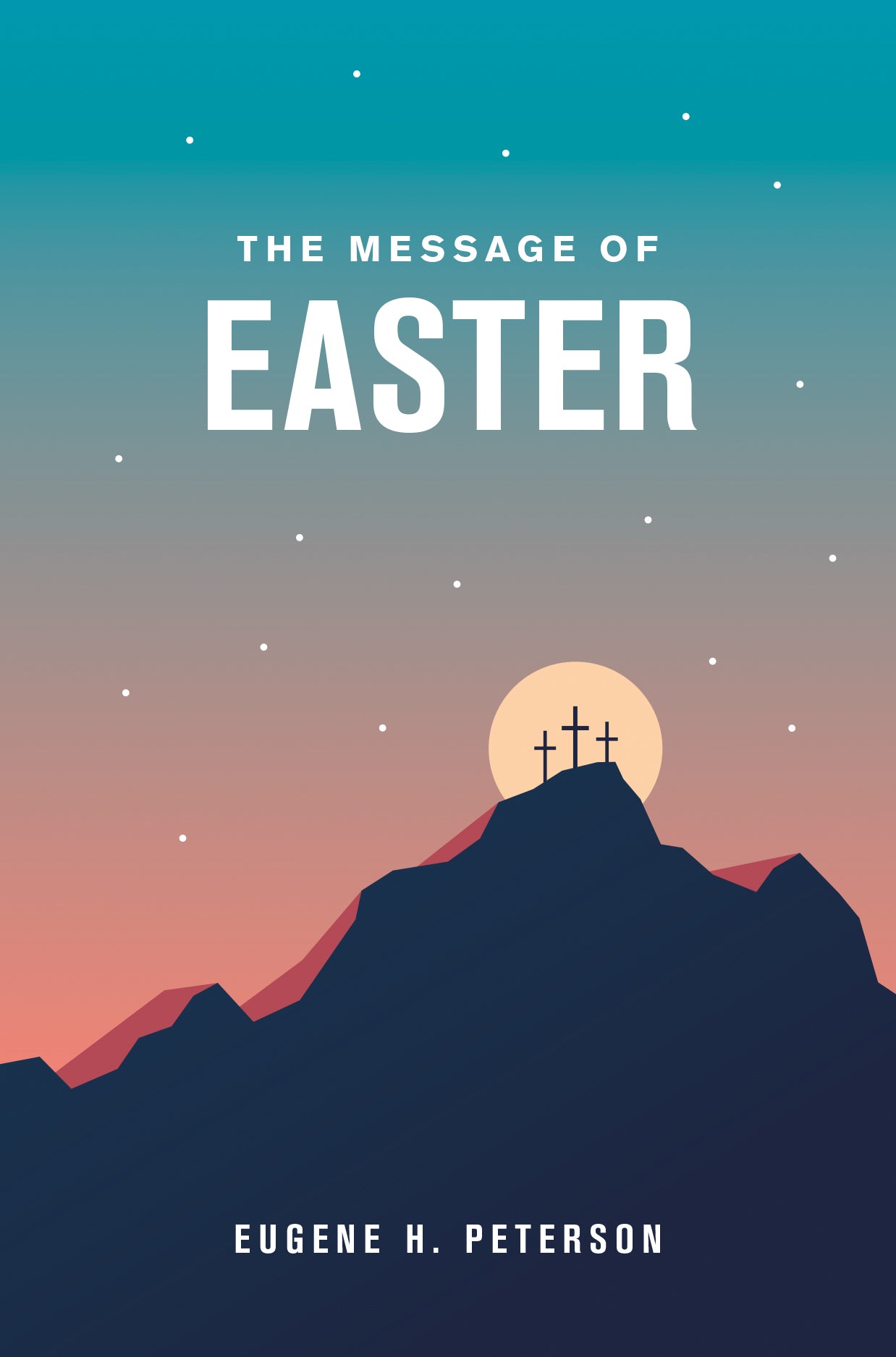 The Message of Easter (Pk 20)